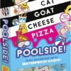 Taco Cat Goat Cheese Pizza Pool Edition Wildly Entertaining Waterproof
